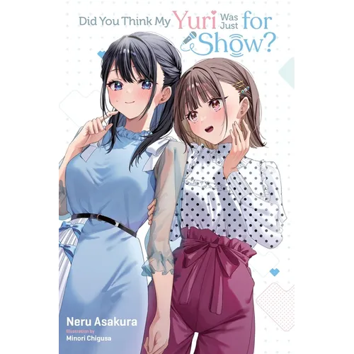 Did You Think My Yuri Was Just for Show?