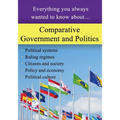 Comparative Government and Politics: Everything you always wanted to know about...