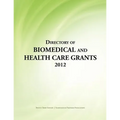 Directory of Biomedical and Health Care Grants 2012