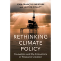 Rethinking Climate Policy