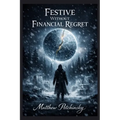 Festive Without Financial Regret