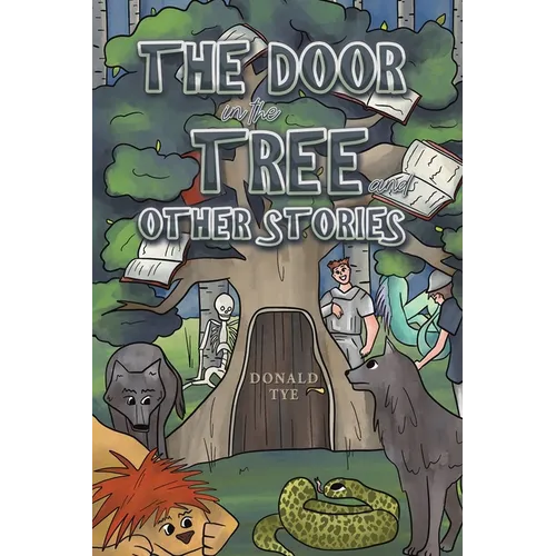 The Door in the Tree and Other Stories