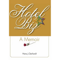 Hotelbiz: A Memoir