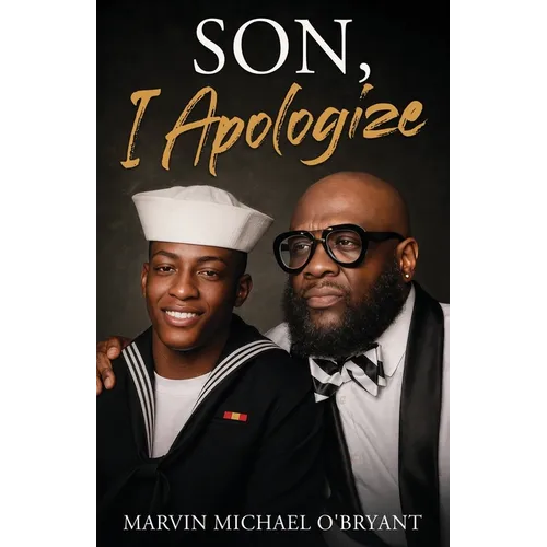 Son, I Apologize