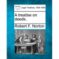 A treatise on deeds.