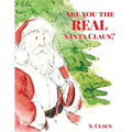 Are You the REAL Santa Claus