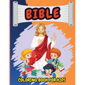 Bible Coloring Book For Kids: Christian Coloring Book for Children with Biblical Illustrations