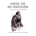 Angel on My Shoulder: I've Joined the Lucky Bastard Club