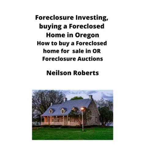 Foreclosure Investing, buying a Foreclosed Home in Oregon: How to buy a Foreclosed home for sale in OR Foreclosure Auctions