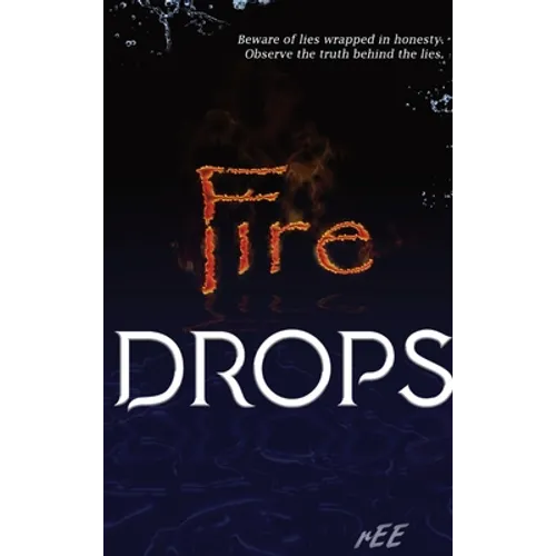 Fire Drops