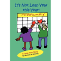 It's Not Leap Year This Year