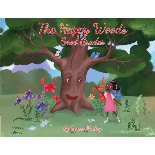 The Happy Woods: Good Grades, with African-American illustrations