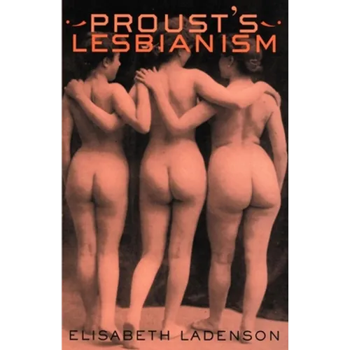 Proust's Lesbianism