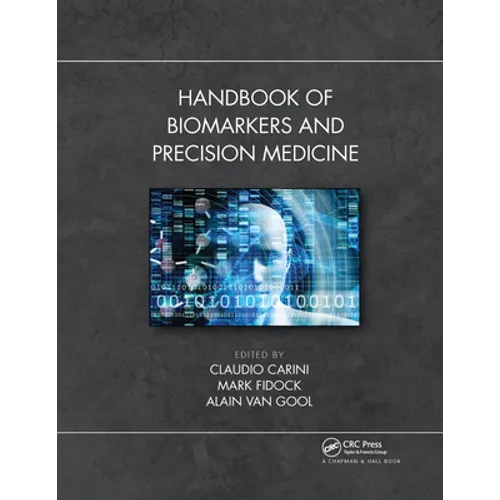 Handbook of Biomarkers and Precision Medicine