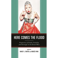 Here Comes the Flood: Perspectives of Gender, Sexuality, and Stereotype in the Korean Wave