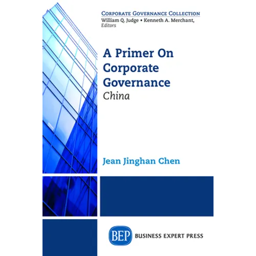 A Primer on Corporate Governance: China