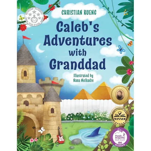 Caleb's Adventures with Granddad