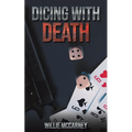 Dicing With Death
