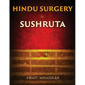 Hindu Surgery & Sushruta