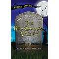 Ghostly Tales of the Rio Grande Valley