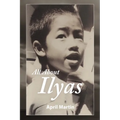 All about Ilyas: A Story about Raising a Foster Child
