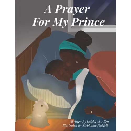 A Prayer For My Prince