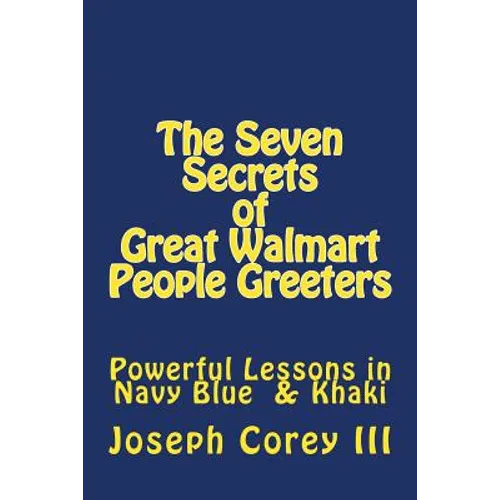 Seven Secrets of Great Walmart People Greeters