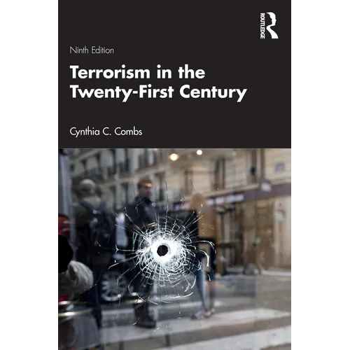 Terrorism in the Twenty-First Century