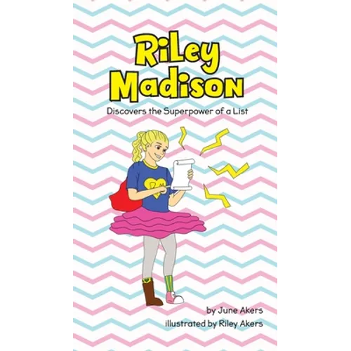 Riley Madison Discovers the Superpower of a List