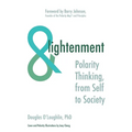 ANDlightenment: Polarity Thinking, from Self to Society
