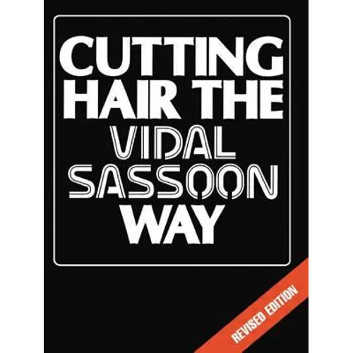 Cutting Hair the Vidal Sassoon Way