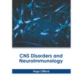 CNS Disorders and Neuroimmunology