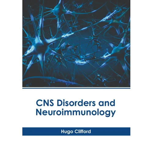 CNS Disorders and Neuroimmunology