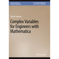Complex Variables for Engineers with Mathematica