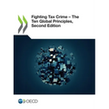 Fighting Tax Crime - The Ten Global Principles, Second Edition