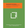 Handbook On Radio Frequency Interference V1: Fundamentals Of Electromagnetic Interference