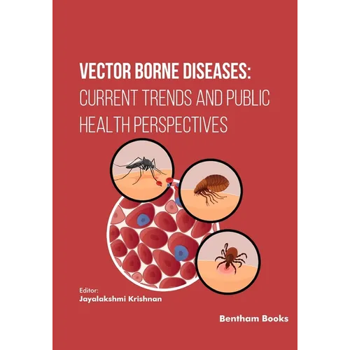 Vector Borne Diseases: Current Trends and Public Health Perspectives