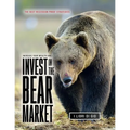 Increase Your Wealth and Invest in the Bear Market: The Best Recession Proof Strategies