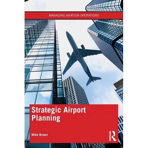 Strategic Airport Planning