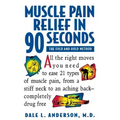 Muscle Pain Relief in 90 Seconds: The Fold and Hold Method