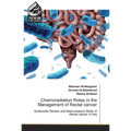 Chemoradiation Roles in the Management of Rectal cancer