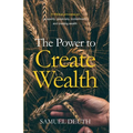 The Power to Create Wealth