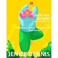 Stocks Are Simple!: Volume 1: Intro to Investing in the Stock Market