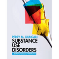 Substance Use Disorders: A Biopsychosocial Perspective