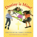 Destiny is Mine!