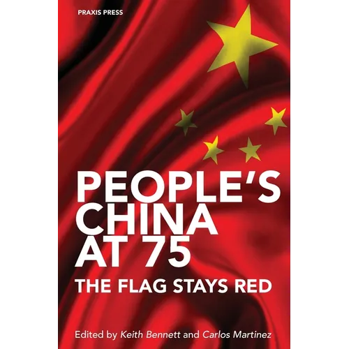 People's China at 75 - The Flag Stays Red