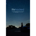 Lifehacked: How One Family from the Slums Made Millions Selling Apps