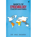 Basics of Epidemiology - Concepts Made Simple
