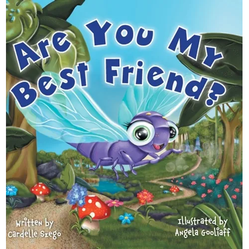 Are You My Best Friend?