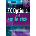 Fx Options and Smile Risk